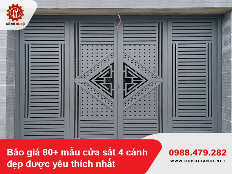 Báo giá 80+ mẫu cửa sắt 4 cánh đẹp được yêu thích nhất 2025