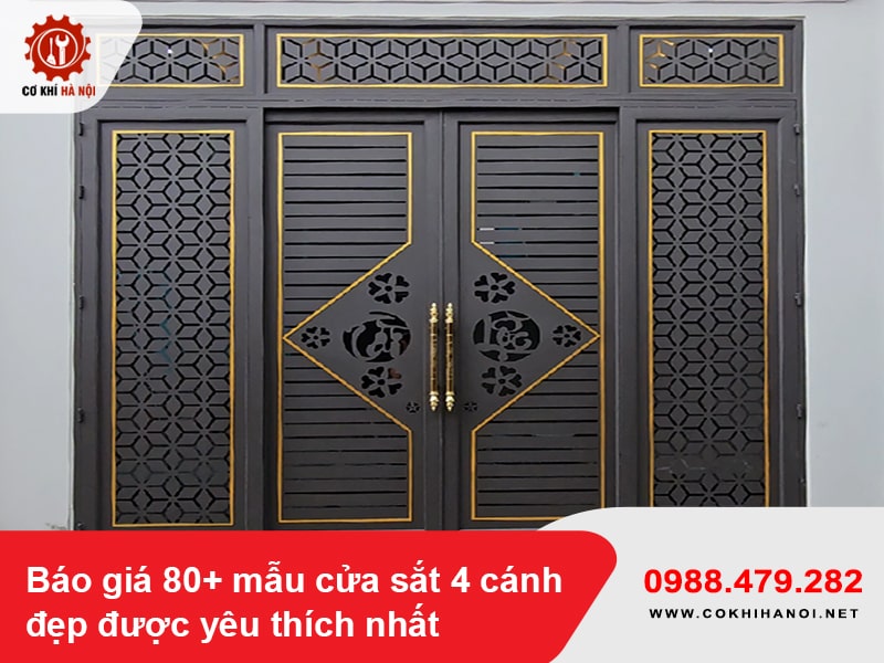 Báo giá 80+ mẫu cửa sắt 4 cánh đẹp được yêu thích nhất 2025