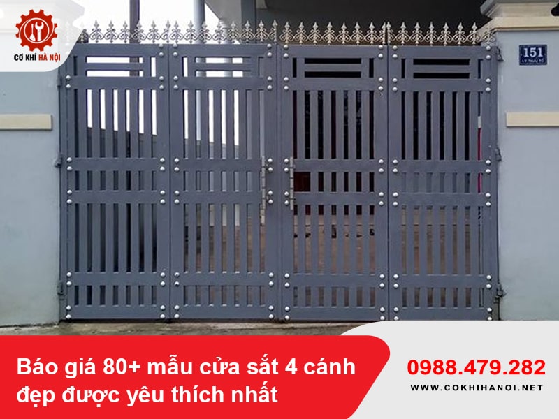 Báo giá 80+ mẫu cửa sắt 4 cánh đẹp được yêu thích nhất 2025 
