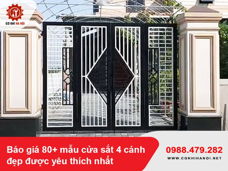 Báo giá 80+ mẫu cửa sắt 4 cánh đẹp được yêu thích nhất 2025 