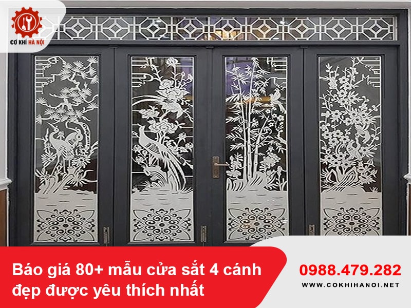 Báo giá 80+ mẫu cửa sắt 4 cánh đẹp được yêu thích nhất 2025