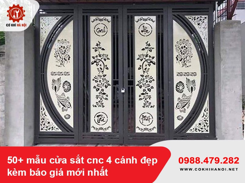 50+ mẫu cửa sắt cnc 4 cánh đẹp kèm báo giá mới nhất