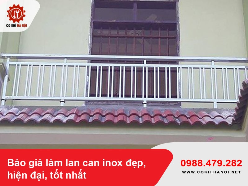 Báo giá làm lan can inox đẹp, hiện đại, tốt nhất 2025