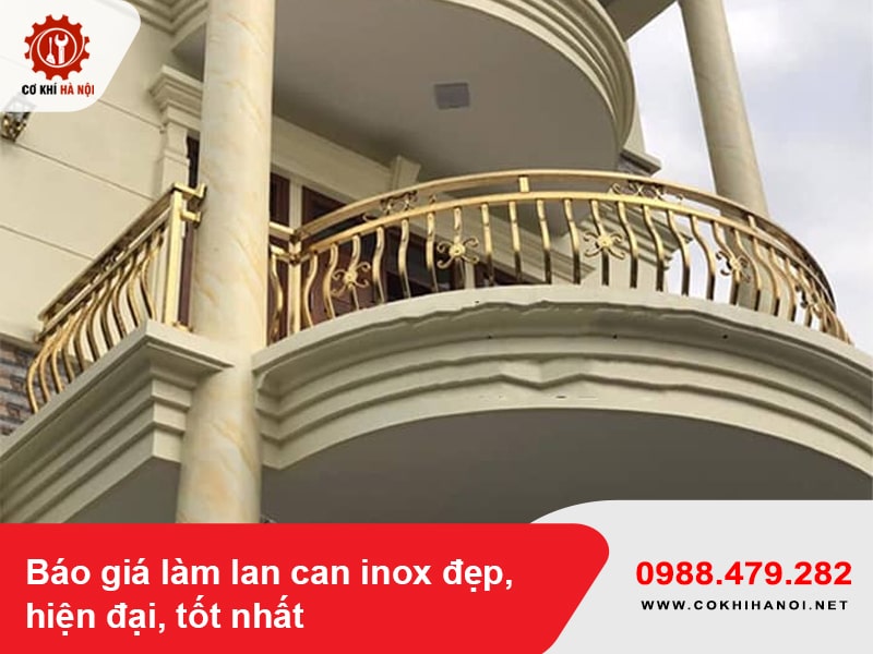 Báo giá làm lan can inox đẹp, hiện đại, tốt nhất 2025