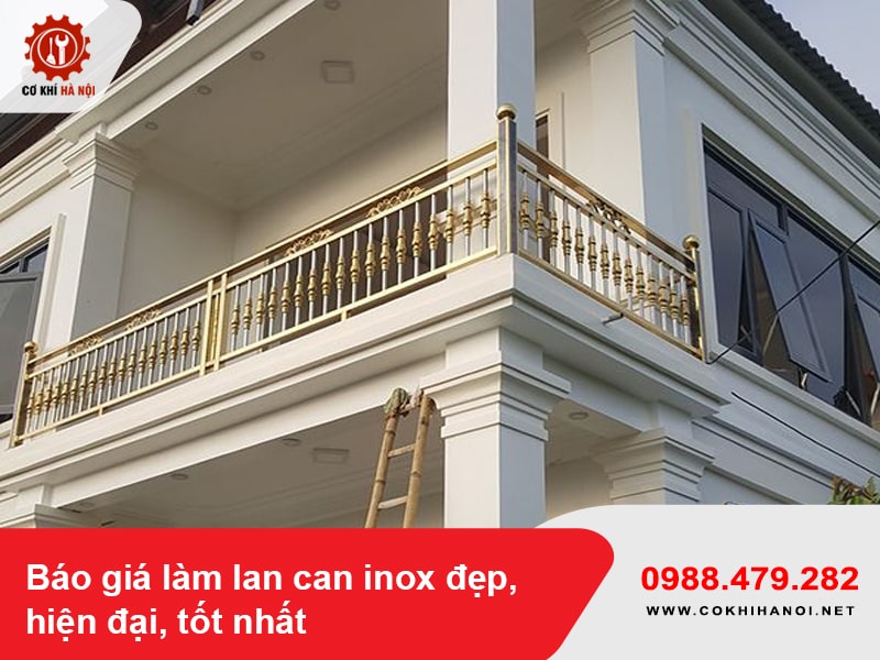 Báo giá làm lan can inox đẹp, hiện đại, tốt nhất 2025