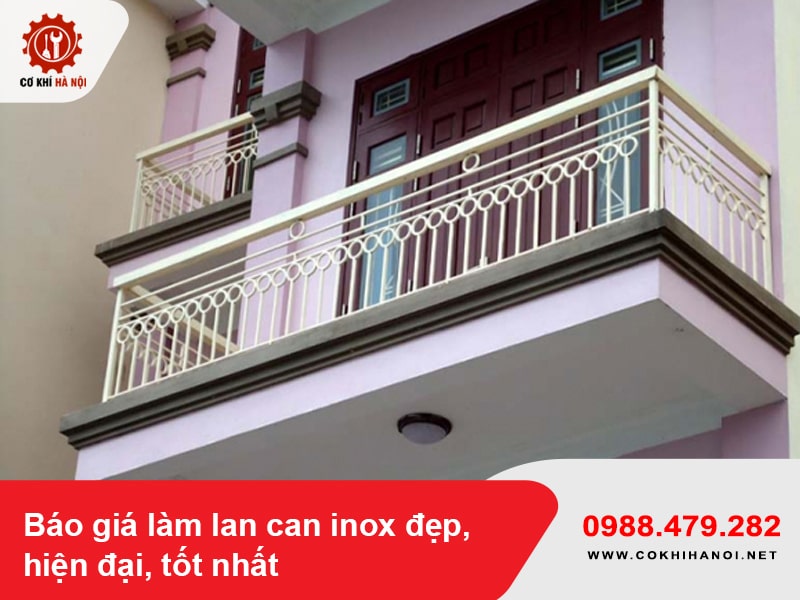 Báo giá làm lan can inox đẹp, hiện đại, tốt nhất 2025