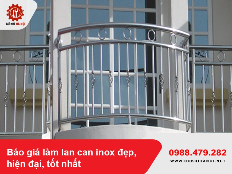 Báo giá làm lan can inox đẹp, hiện đại, tốt nhất 2025