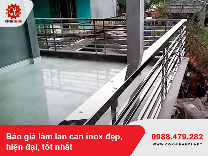 Báo giá làm lan can inox đẹp, hiện đại, tốt nhất 2025