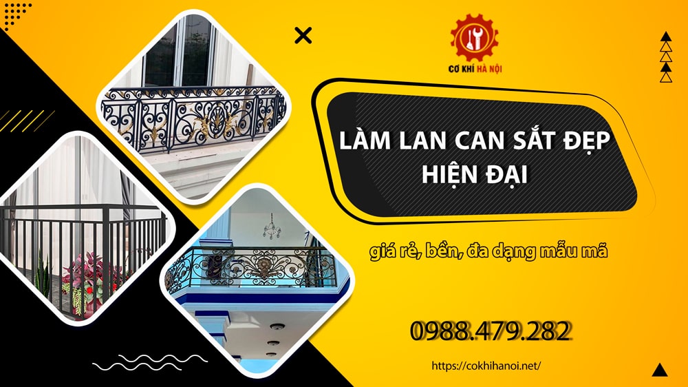 Thi công làm lan can sắt đẹp, hiện đại, chất lượng cao, giá rẻ