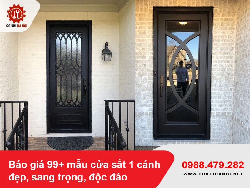 Báo giá 99+ mẫu cửa sắt 1 cánh đẹp, sang trọng, độc đáo 2025