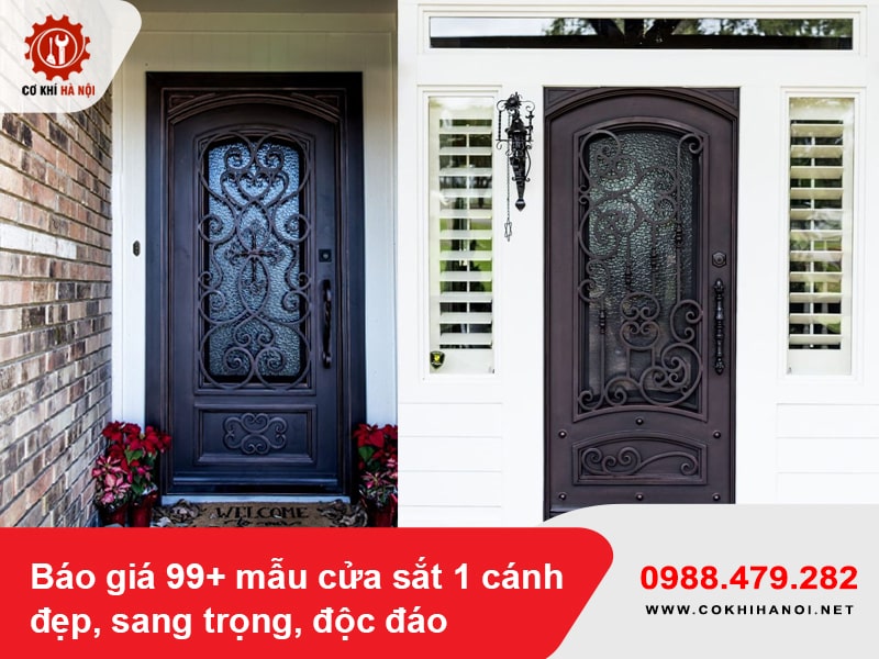 Báo giá 99+ mẫu cửa sắt 1 cánh đẹp, sang trọng, độc đáo 2025