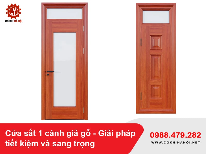 Cửa sắt 1 cánh giả gỗ - Giải pháp tiết kiệm và sang trọng