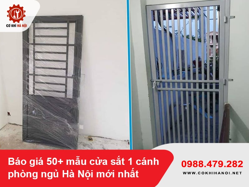 Báo giá 50+ mẫu cửa sắt 1 cánh phòng ngủ Hà Nội mới nhất