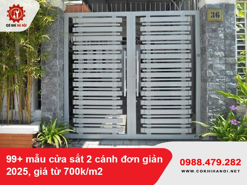 99+ mẫu cửa sắt 2 cánh đơn giản 2025, giá từ 700k/m2