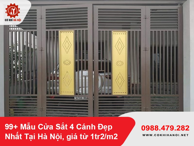 99+ Mẫu Cửa Sắt 4 Cánh Đẹp Nhất Tại Hà Nội, giá từ 1tr2/m2