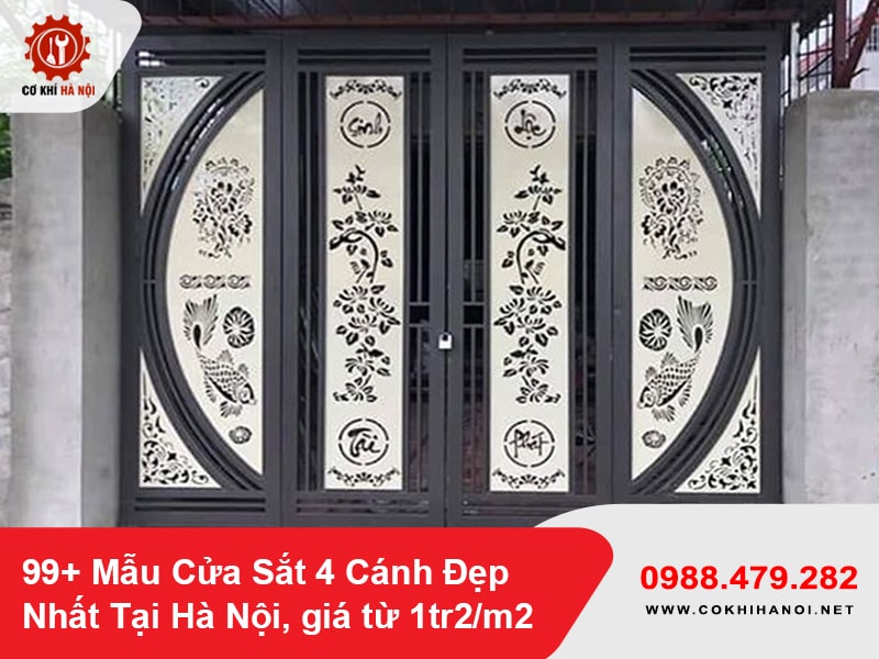 99+ Mẫu Cửa Sắt 4 Cánh Đẹp Nhất Tại Hà Nội, giá từ 1tr2/m2