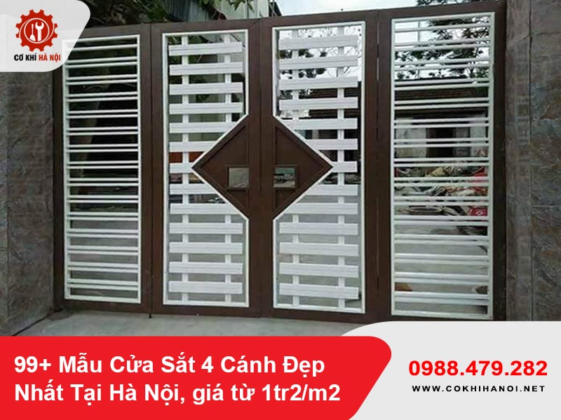 99+ Mẫu Cửa Sắt 4 Cánh Đẹp Nhất Tại Hà Nội, giá từ 1tr2/m2
