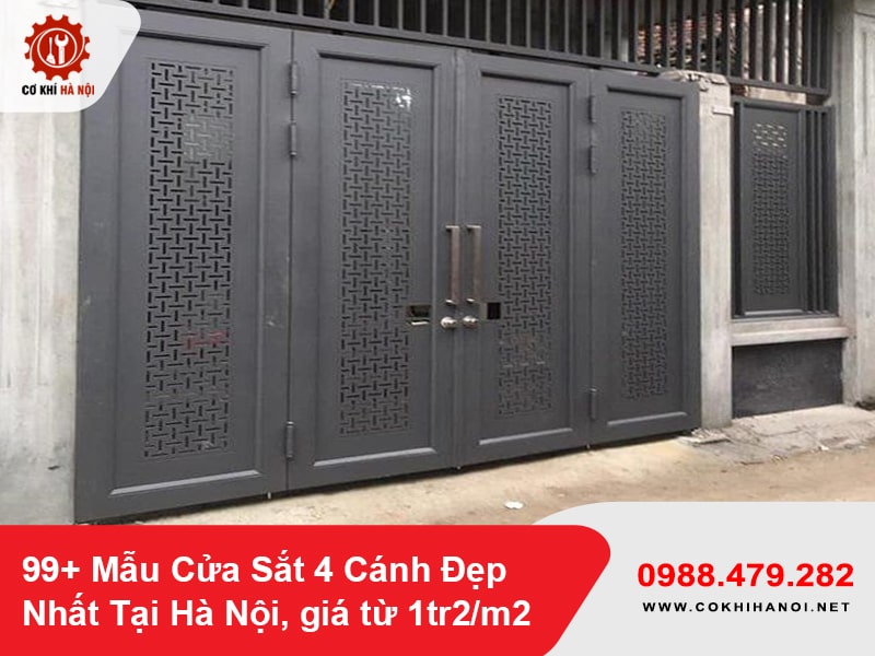 99+ Mẫu Cửa Sắt 4 Cánh Đẹp Nhất Tại Hà Nội, giá từ 1tr2/m2