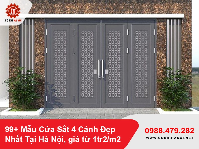 99+ Mẫu Cửa Sắt 4 Cánh Đẹp Nhất Tại Hà Nội, giá từ 1tr2/m2