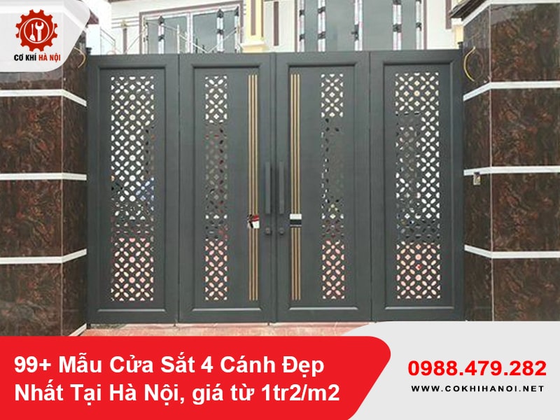 99+ Mẫu Cửa Sắt 4 Cánh Đẹp Nhất Tại Hà Nội, giá từ 1tr2/m2