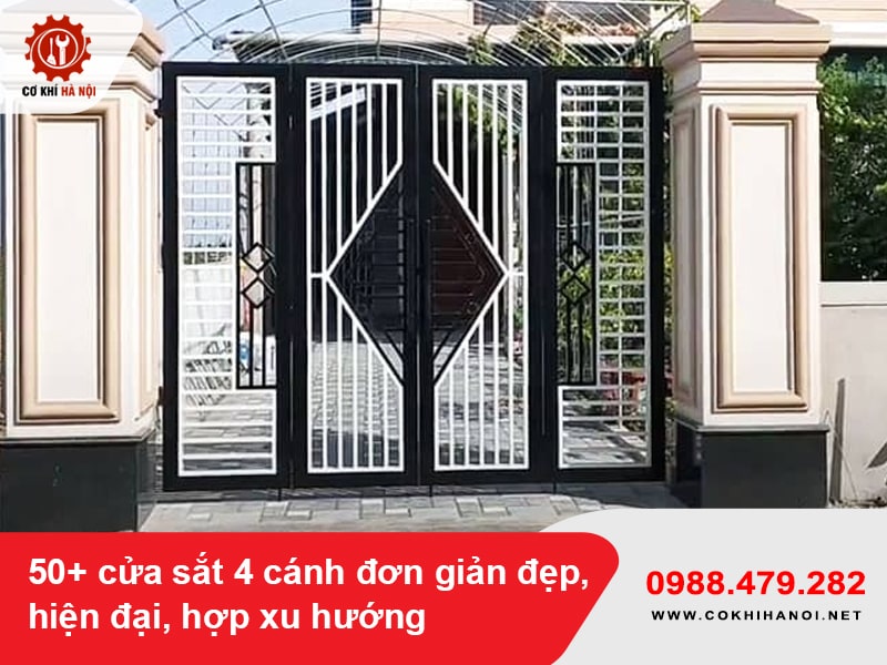 50+ cửa sắt 4 cánh đơn giản đẹp, hiện đại, hợp xu hướng