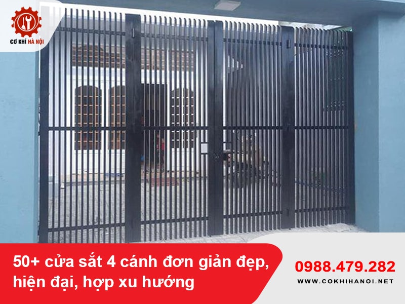 50+ cửa sắt 4 cánh đơn giản đẹp, hiện đại, hợp xu hướng
