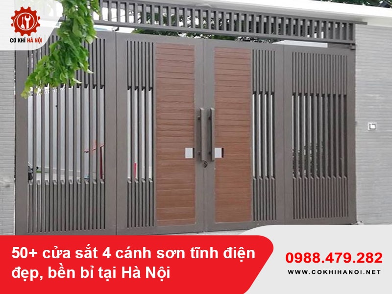 50+ cửa sắt 4 cánh sơn tĩnh điện đẹp, bền bỉ tại Hà Nội