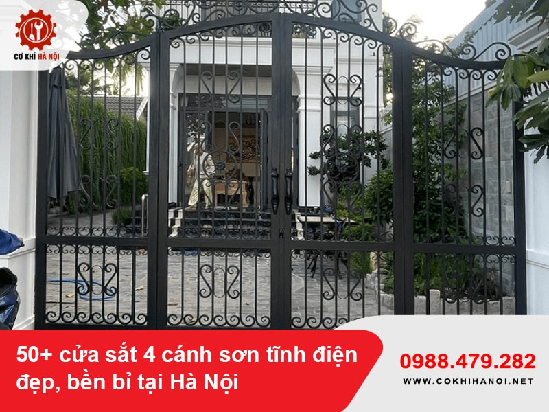 50+ cửa sắt 4 cánh sơn tĩnh điện đẹp, bền bỉ tại Hà Nội