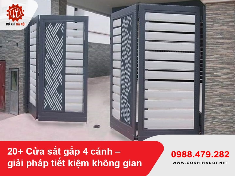 20+ Cửa sắt gấp 4 cánh – giải pháp tiết kiệm không gian
