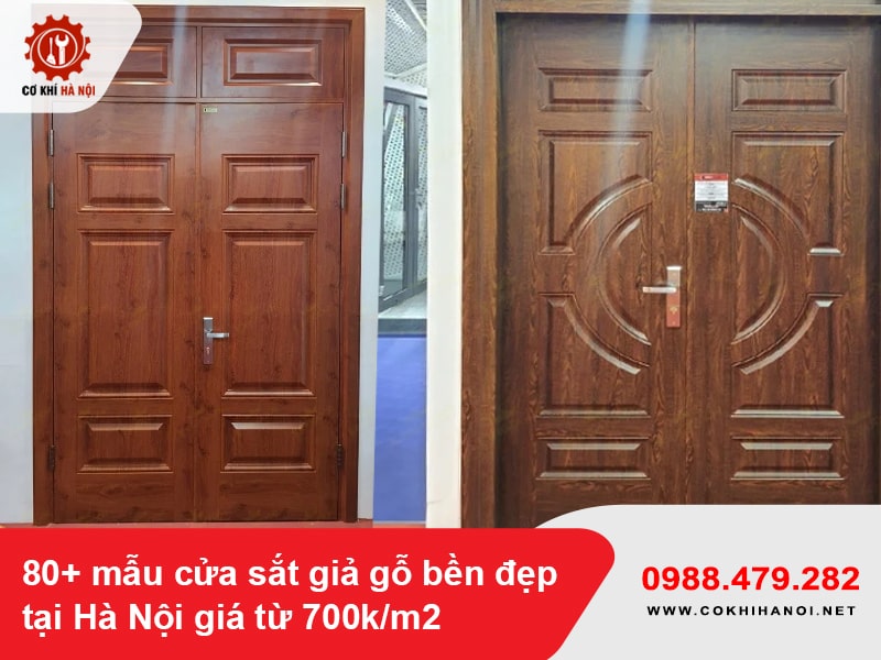 80+ mẫu cửa sắt giả gỗ bền đẹp tại Hà Nội giá từ 700k/m2