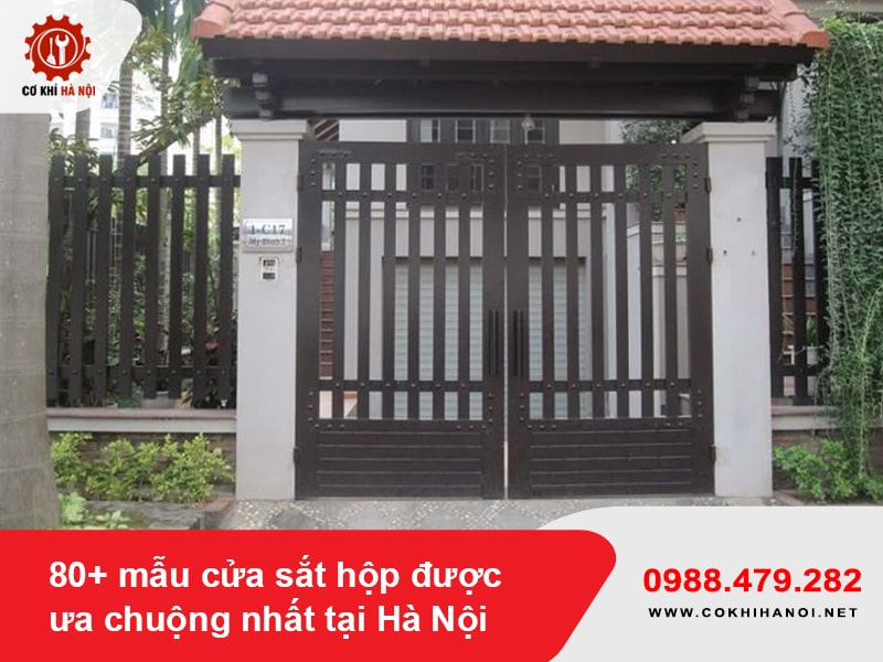 80+ mẫu cửa sắt hộp được ưa chuộng nhất tại Hà Nội