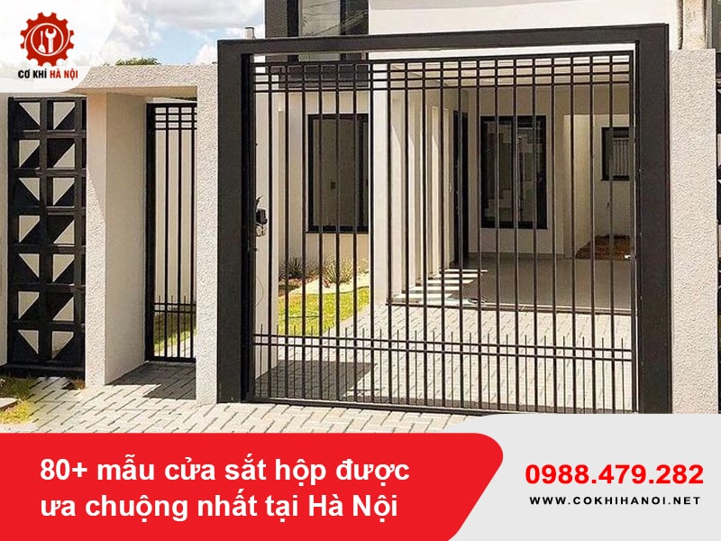 80+ mẫu cửa sắt hộp được ưa chuộng nhất tại Hà Nội