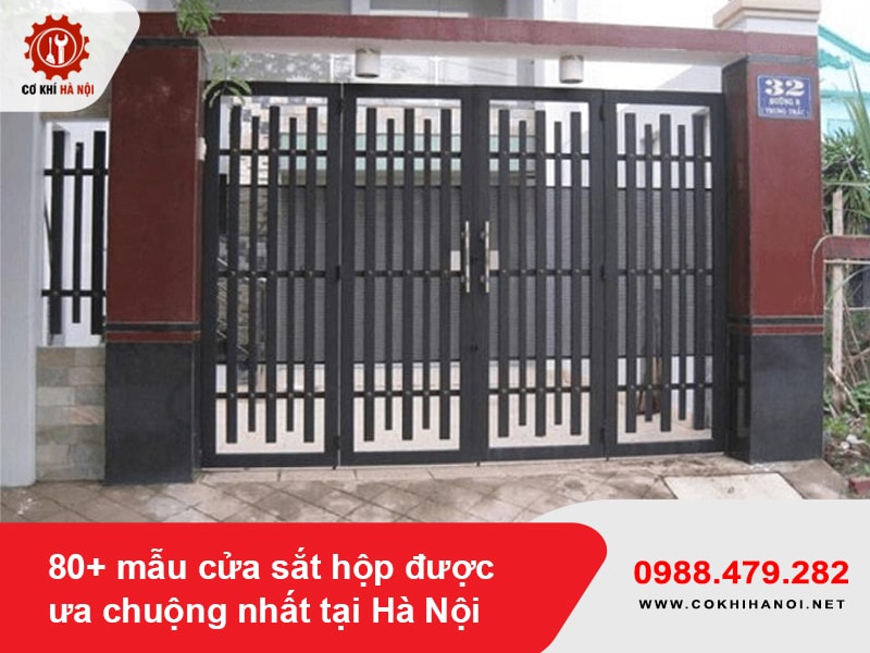 80+ mẫu cửa sắt hộp được ưa chuộng nhất tại Hà Nội