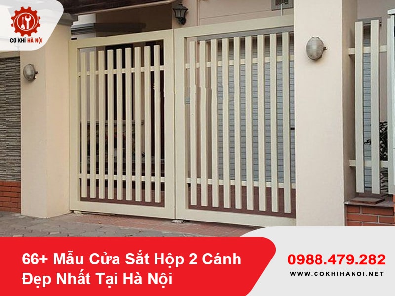 66+ Mẫu Cửa Sắt Hộp 2 Cánh Đẹp Nhất Tại Hà Nội