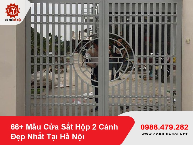 66+ Mẫu Cửa Sắt Hộp 2 Cánh Đẹp Nhất Tại Hà Nội