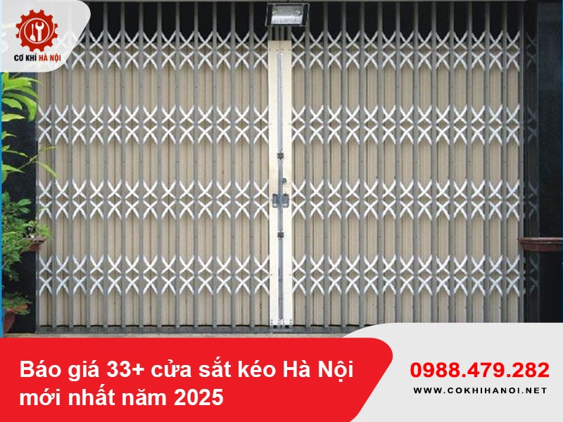 Báo giá 33+ cửa sắt kéo Hà Nội mới nhất năm 2025