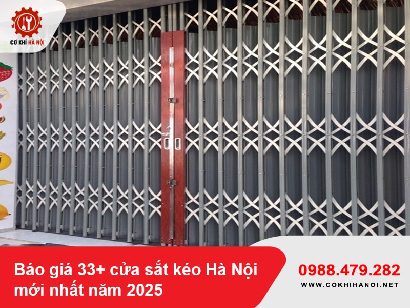 Báo giá 33+ cửa sắt kéo Hà Nội mới nhất năm 2025