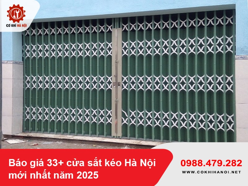 Báo giá 33+ cửa sắt kéo Hà Nội mới nhất năm 2025
