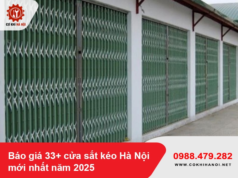 Báo giá 33+ cửa sắt kéo Hà Nội mới nhất năm 2025