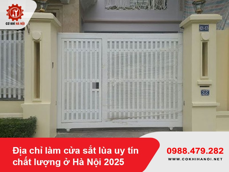 Địa chỉ làm cửa sắt lùa uy tín chất lượng ở Hà Nội 2025
