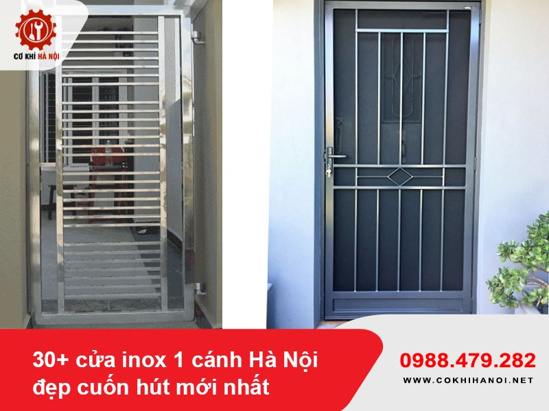 30+ cửa inox 1 cánh Hà Nội đẹp cuốn hút mới nhất 2025