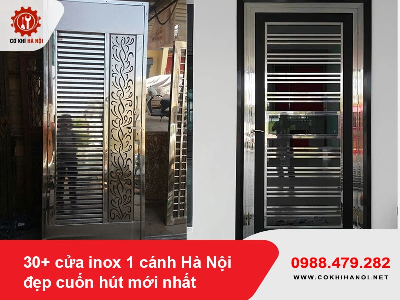 30+ cửa inox 1 cánh Hà Nội đẹp cuốn hút mới nhất 2025