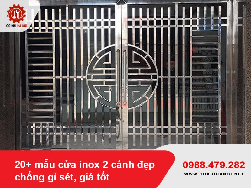 20+ mẫu cửa inox 2 cánh đẹp, chống gỉ sét, giá tốt 2025