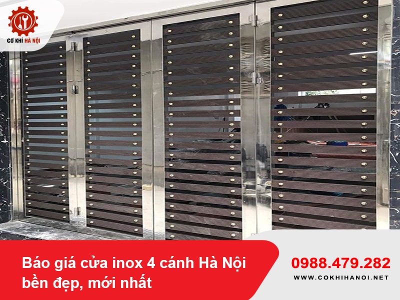 Báo giá cửa inox 4 cánh Hà Nội bền đẹp, mới nhất 2025