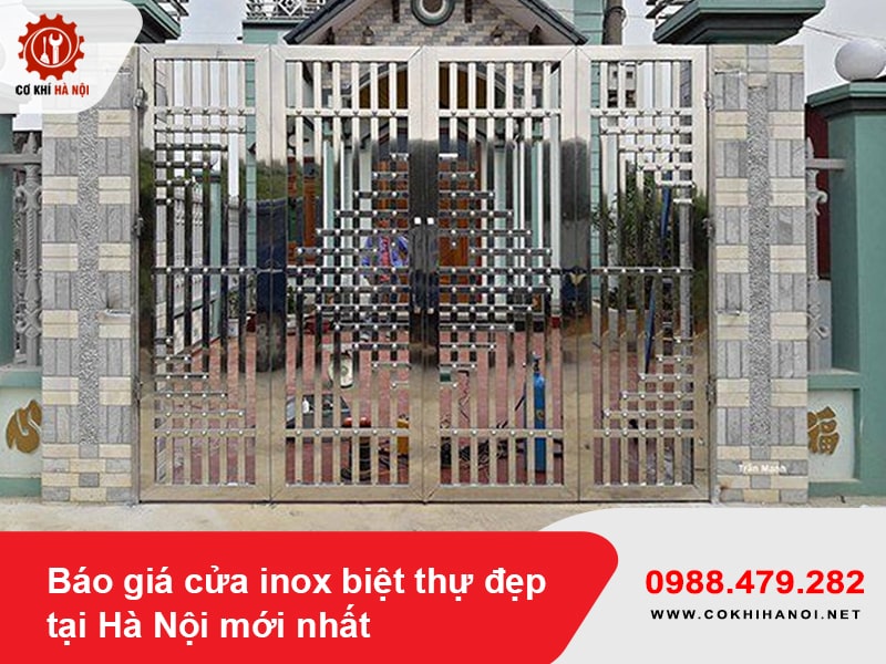 Báo giá cửa inox biệt thự đẹp tại Hà Nội mới nhất 2025