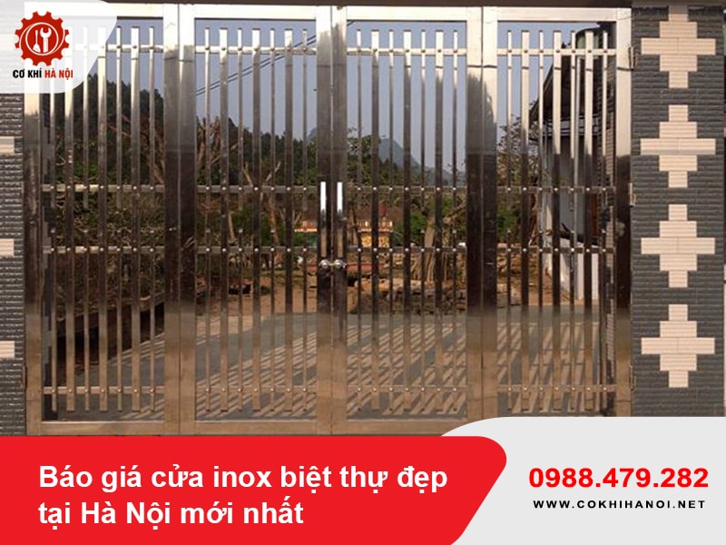 Báo giá cửa inox biệt thự đẹp tại Hà Nội mới nhất 2025