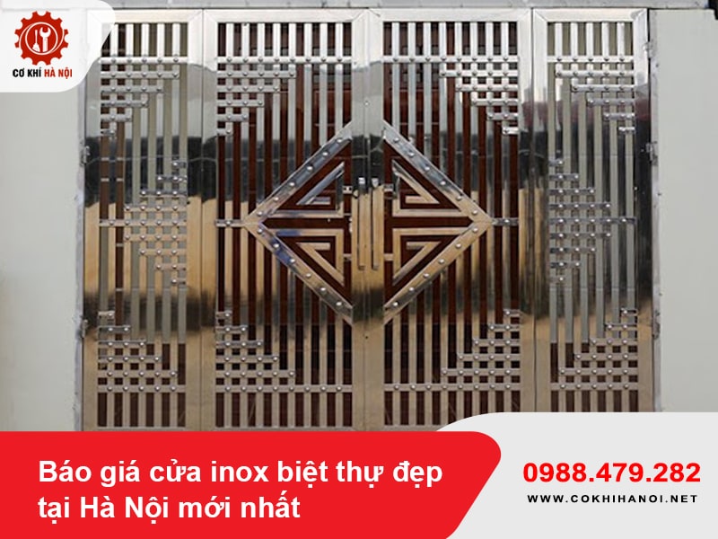 Báo giá cửa inox biệt thự đẹp tại Hà Nội mới nhất 2025