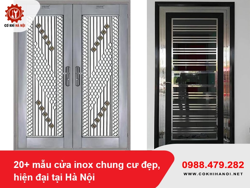 20+ mẫu cửa inox chung cư đẹp, hiện đại tại Hà Nội