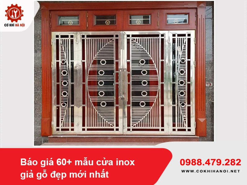 Báo giá 60+ mẫu cửa inox giả gỗ đẹp mới nhất 2025