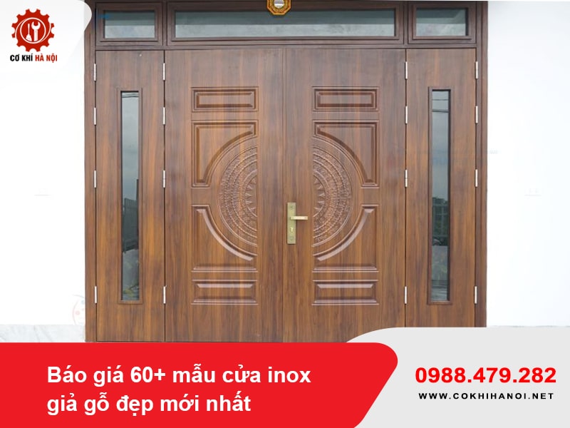 Báo giá 60+ mẫu cửa inox giả gỗ đẹp mới nhất 2025